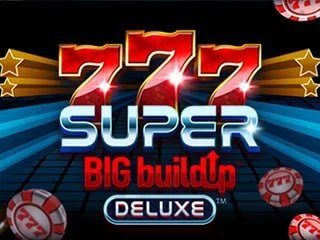777SuperBigBuildupDeluxe